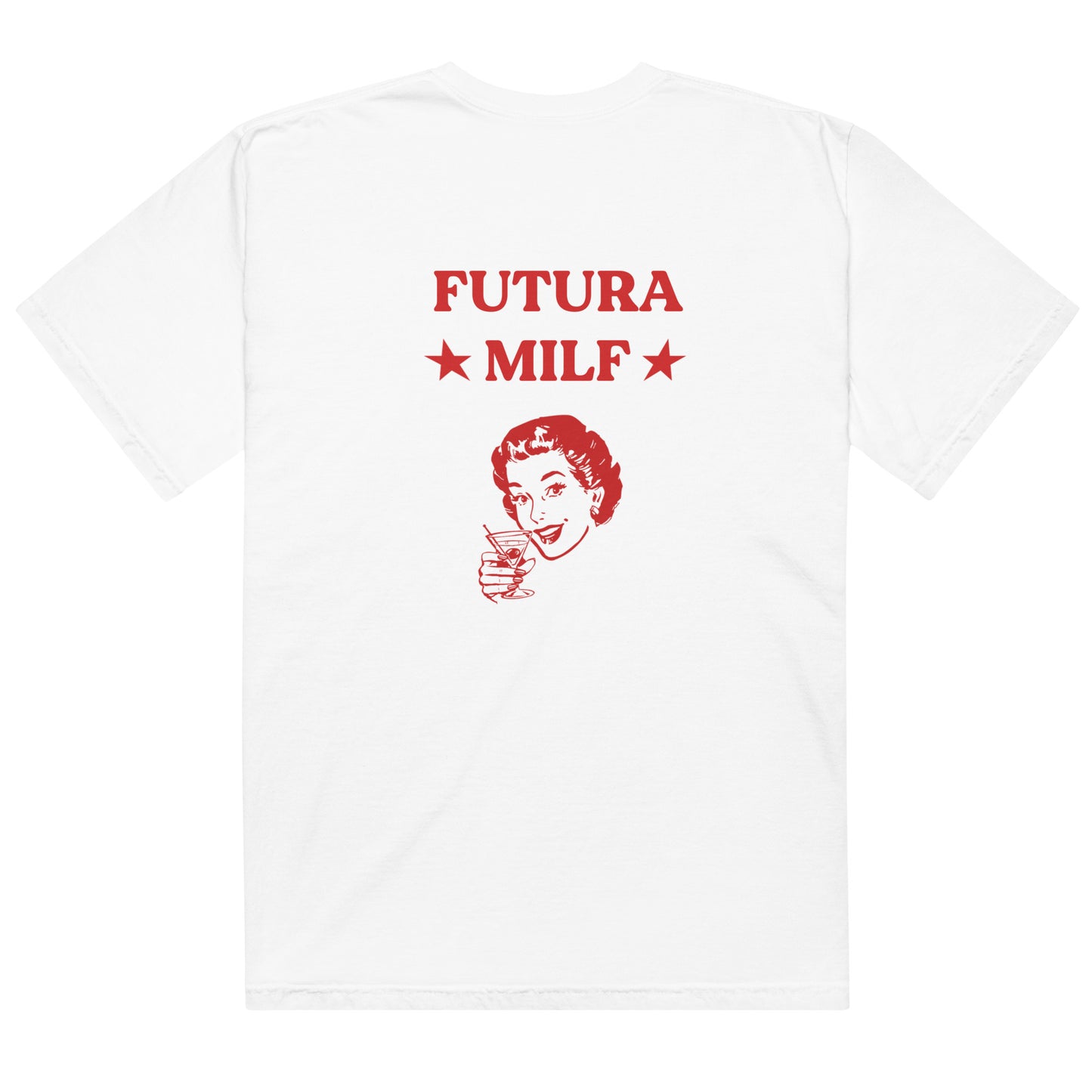 FUTURA MILF. (CAMISETAS PREMIUM)